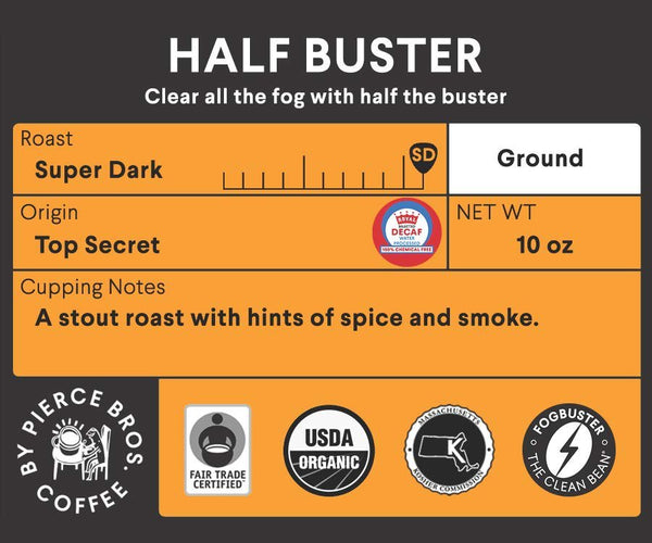 Half Buster - FOGBUSTER® Coffee