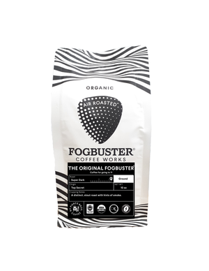 Fogbuster. Fogbuster Coffee. Air Roasted Coffee. Certified Organic, Fair Trade & Kosher, Air-Roasted Coffee, 100% Arabica Beans, Shade Grown, Super Dark Roast. Chemical Free. Gluten Free. Premium Coffee. It goes to 11. Smooth, Low Acid Coffee, Better Gut Health, Won't Upset Your Stomach.  Coffee works, Fogbuster Coffee