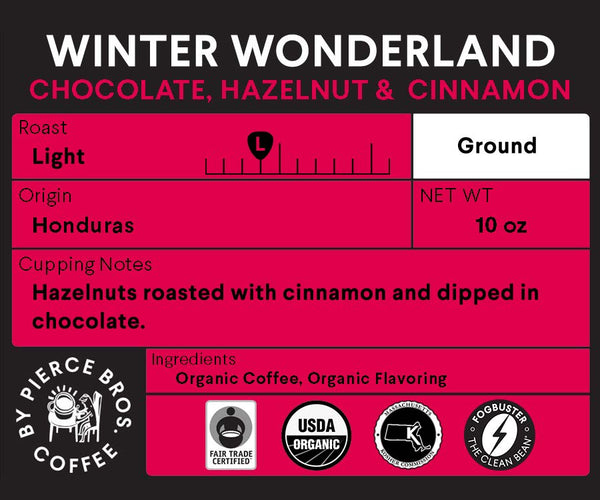 Fogbuster® Coffee Works’ Winter Wonderland is a 10 oz light roast ground coffee from Honduras with notes of hazelnut, chocolate, and cinnamon. Enjoy this organic, fair trade flavor blend in every cup.