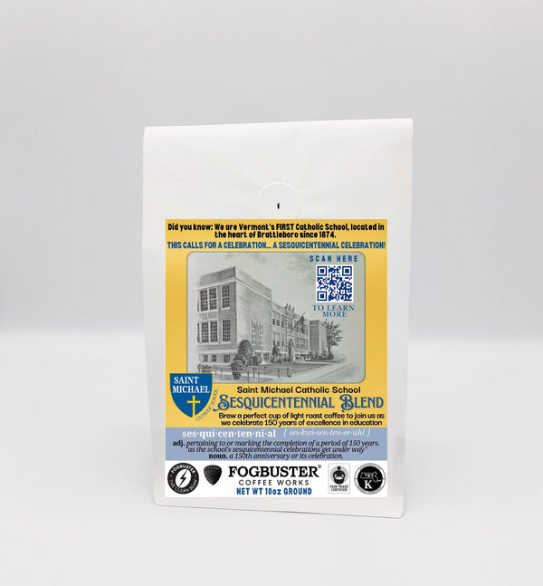 Fundraiser - SMS Sesquicentennial Blend (light roast coffee) - FOGBUSTER® Coffee